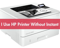 Can i use HP printer without instant ink?